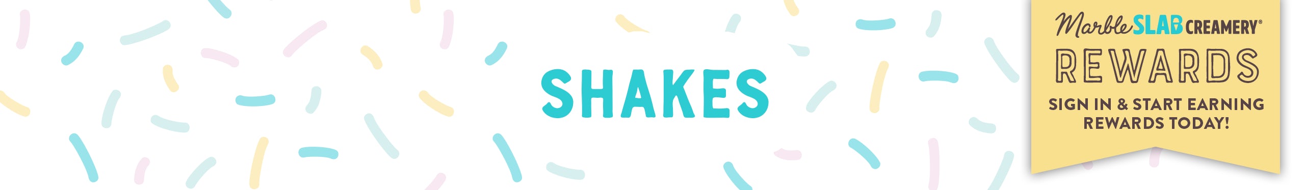 Shakes
